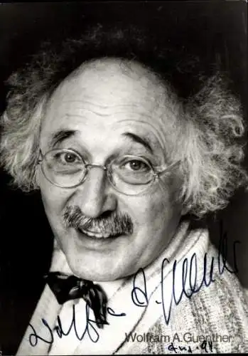 Ak Schauspieler Wolfram A. Guenther, Portrait, Autogramm