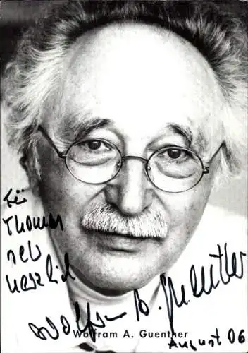 Ak Schauspieler Wolfram A. Guenther, Portrait, Autogramm