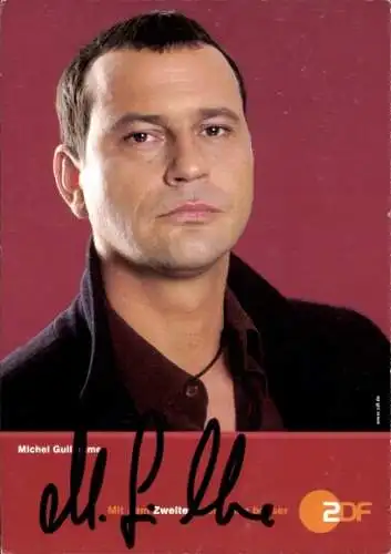Ak Schauspieler Michel Guillaume, Portrait, Autogramm, ZDF