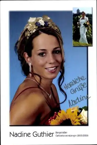 Ak Schauspielerin Nadine Guthier, Portrait, Autogramm, Weinkönigin