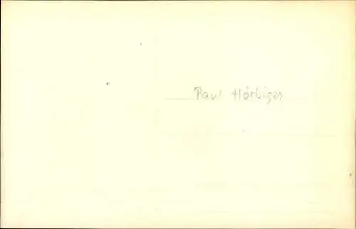 Ak Schauspieler Paul Hörbiger, Portrait, Autogramm