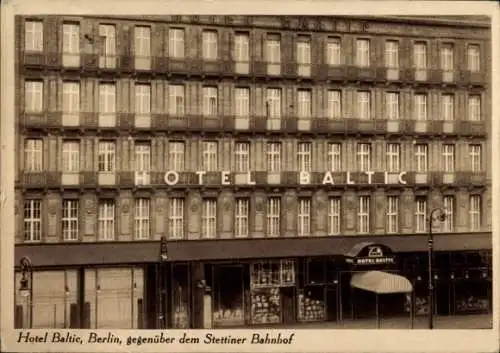 Ak Berlin Mitte, Hotel Baltic am Stettiner Bahnhof