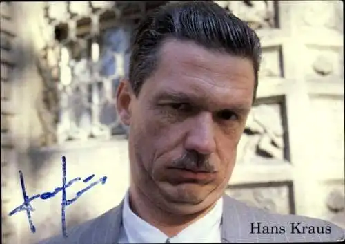 Ak Schauspieler Hans Kraus, Portrait, Autogramm