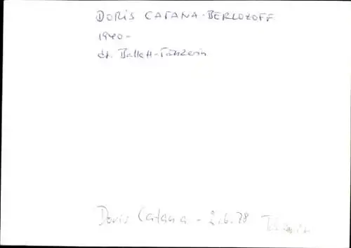 Ak Schauspielerin und Balletttänzerin Doris Catana-Berlozoff, Portrait, Autogramm