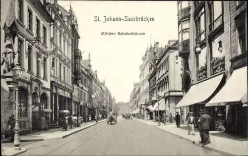 Ak St. Johann Saarbrücken im Saarland, Mittlere Bahnhofstraße