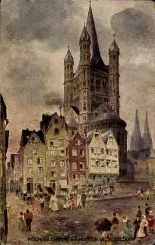 Künstler Ak Karl Rüdell, Köln, Kirche St Martin, Glockenturm, Straße