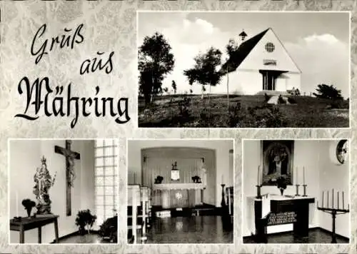 Ak Mähring in der Oberpfalz, Sankt Anna Gedächtniskirche, Außenansicht, Innenansichten