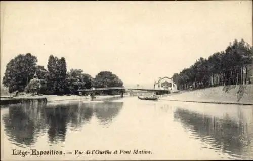 Ak Liège Lüttich, Vue de l'Ourthe et Pont Mativa, Exposition