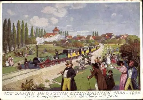 Künstler Ak Selzer, Erste Deutsche Eisenbahn zwischen Nürnberg und Fürth 1885