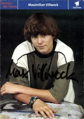 Ak Schauspieler Maximilian Villwock, Portrait, Autogramm, Absolut das Leben, ARD