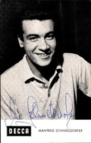 Ak Schauspieler Manfred Schnelldorfer,  Portrait, Autogramm