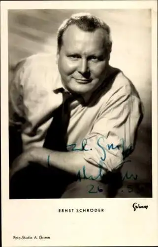 Ak Schauspieler Ernst Schröder, Portrait, Autogramm