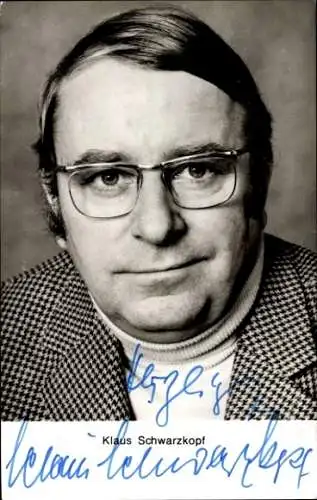 Ak Schauspieler Klaus Schwarzkopf, Portrait, Autogramm