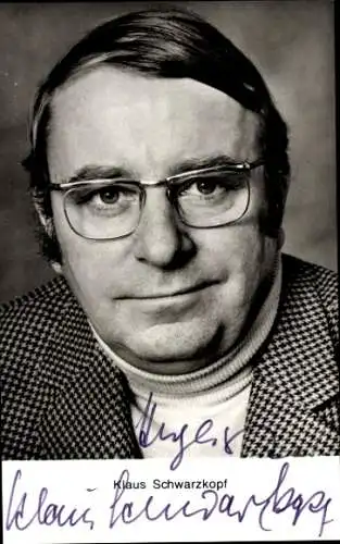 Ak Schauspieler Klaus Schwarzkopf, Portrait, Autogramm