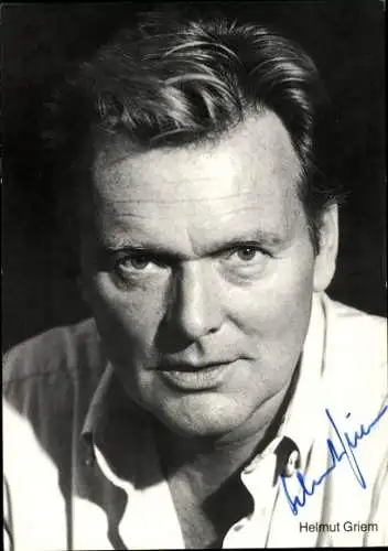 Ak Schauspieler Helmut Griem, Portrait, Autogramm