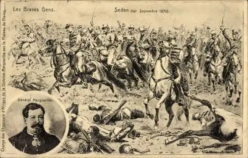 Künstler Ak Les Braves Gens, Sedan, 1er Septembre 1870, Général Merguerite