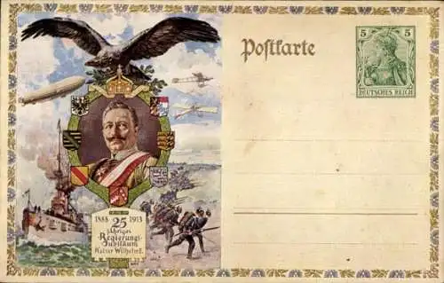 Ganzsachen Ak Kaiser Wilhelm II., 25 jähriges Regierungsjubiläum, Zeppelin, Kriegsschiff
