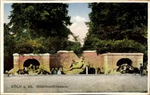 Ak Köln am Rhein, Hildebrandbrunnen