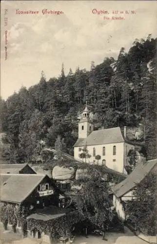 Ak Oybin in der Oberlausitz, Kirche, Wald, Gasthof