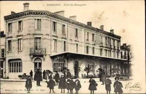 Ak Marmande Lot-et-Garonne, Hotel des Messageries