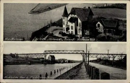 Ak Holtenau Kiel, Café Hoheneck, Hochbrücke über Nord-Ostsee-Kanal