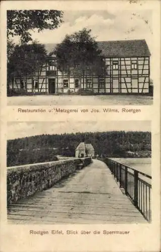 Ak Roetgen in der Eifel, Restaurant und Metzgerei, Sperrmauer