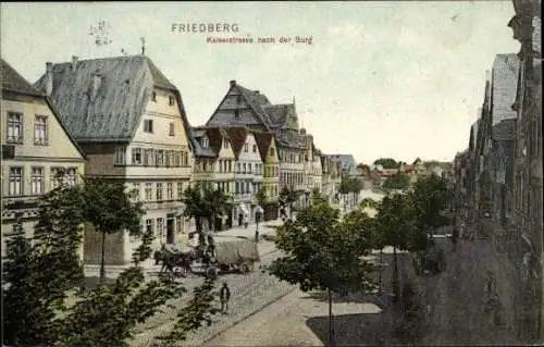 Ak Friedberg in Hessen, Kaiserstraße, Burg