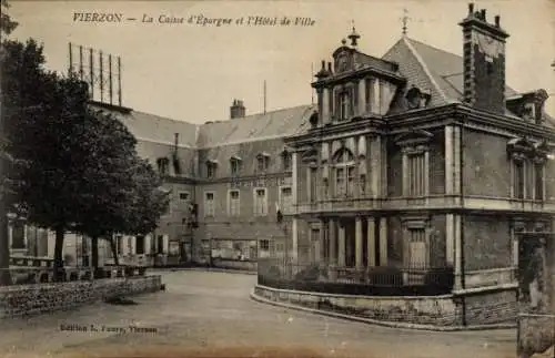 Ak Vierzon-Cher, Caisse d’Epargne, Rathaus