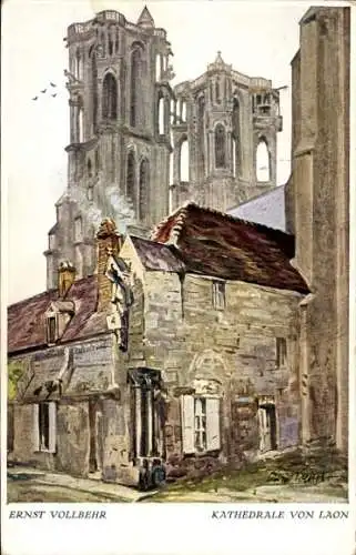 Künstler Ak Vollbehr, Ernst, Laon Aisne, Kathedrale
