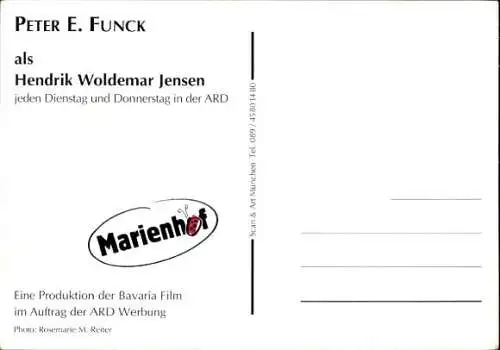Ak Schauspieler Peter E. Funck, Portrait, Autogramm, als Hendrik Woldemar Jensen, Marienhof