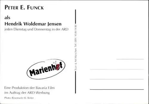 Ak Schauspieler Peter E. Funck, Portrait, Autogramm, als Hendrik Woldemar Jensen, Marienhof