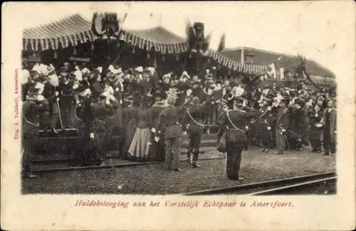 Ak Amersfoort Utrecht Niederlande, Hommage an das Königspaar