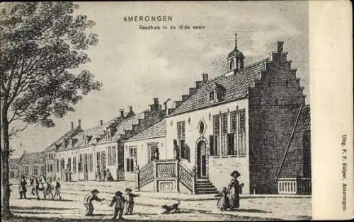 Ak Amerongen Utrecht Niederlande, Rathaus im 16. Jahrhundert