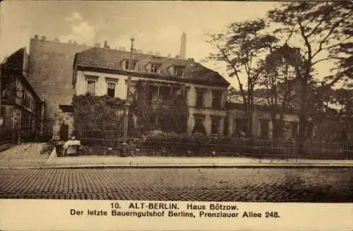 Ak Berlin Prenzlauer Berg, Haus Bötzow, letzter Bauerngutshof Berlins, Prenzlauer Allee 248