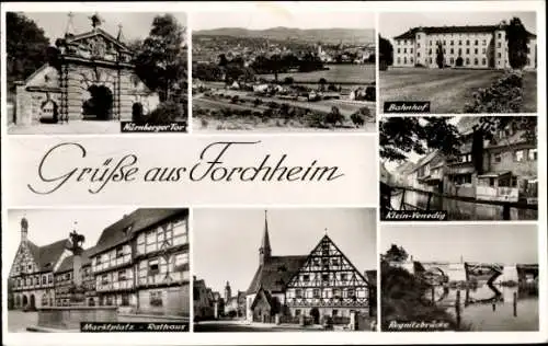 Ak Forchheim Karlsruhe in Baden, Nürnberger Tor, Bahnhof, Klein-Venedig, Fachwerkhaus, Rathaus