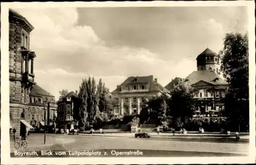 Ak Bayreuth in Oberfranken, Blick vom Luitpoldplatz, Opernstraße