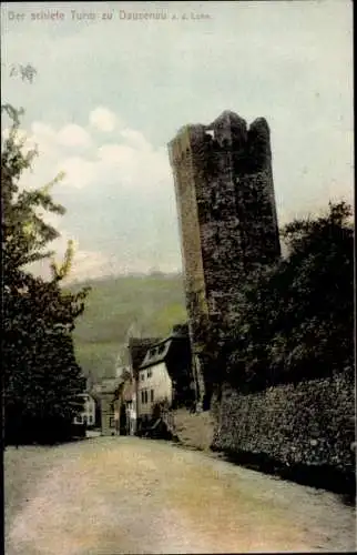 Ak Dausenau an der Lahn, der schiefe Turm