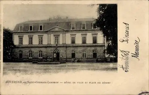 Ak Saint Germain Lembron Puy de Dôme, Hotel de Ville et Place du Desert