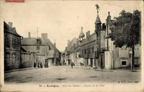 Ak Aubigny Cher, Rue des Dames, Entree de la Ville