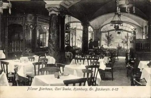 Ak Hamburg, Pilsner Bierhaus, Carl Deeke, Große Bäckerstraße 6-12