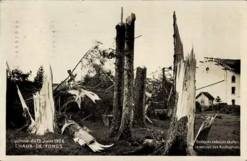 Ak La Chaux de Fonds Kanton Neuenburg, Cyclone 12 Juni 1926