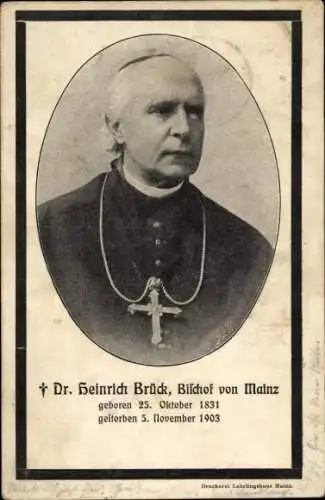 Ak Mainz am Rhein, Portrait Dr. Heinrich Brück, Bischof von Mainz