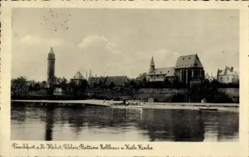 Ak Höchst Frankfurt am Main, Schloss, Batterie Zollhaus, Katholische Kirche