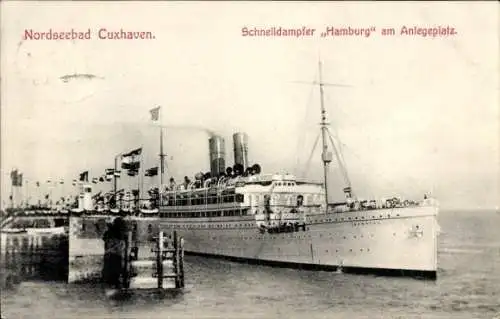 Ak Nordseebad Cuxhaven, Schnelldampfer Hamburg, Anlegeplatz