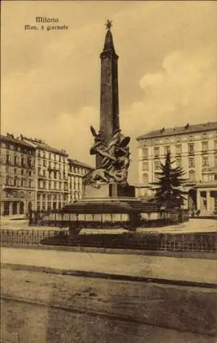 Ak Milano Mailand Lombardia, Denkmal der Fünf Tage von Mailand