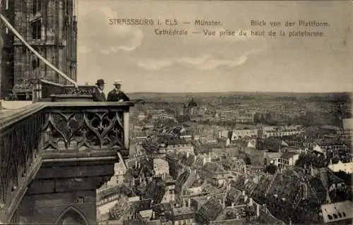 Ak Straßburg Elsass Bas Rhin, Münster, Blick von der Plattform