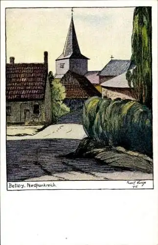 Künstler Ak Kunze, Belloy Somme ?, Teilansicht der Ortschaft mit Kirche