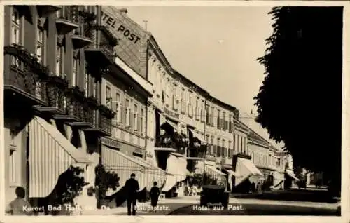 Ak Bad Hall in Oberösterreich, Hauptplatz, Hotel zur Post