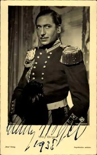 Ak Schauspieler Willy Birgel, Portrait in Uniform, Autogramm, Ufa Film