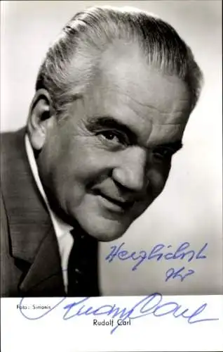 Ak Schauspieler Rudolf Carl, Portrait, Autogramm